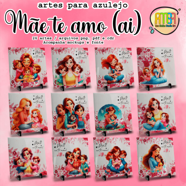 ESTAMPAS MÃE TE AMO Ai AZULEJO