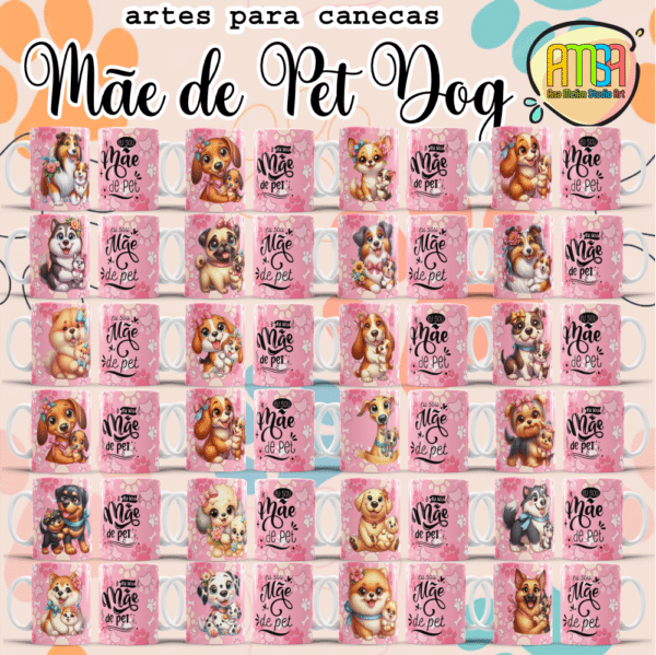 ESTAMPAS MÃE DE PET DOG CANECAS - Image 2