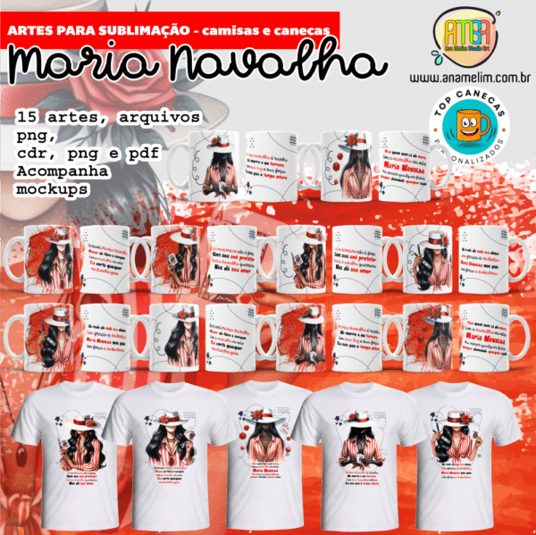 ESTAMPA MARIA NAVALHA CAMISAS E CANECAS (Top Canecas) orixas