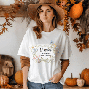 ESTAMPAS FRASES DA VIDA CAMISAS