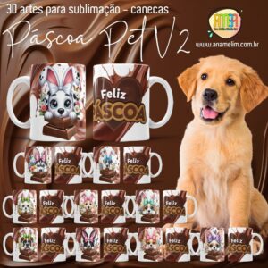 ESTAMPAS PÁSCOA PET V2 CANECAS
