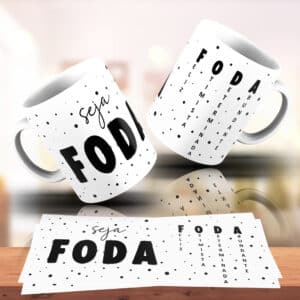 ESTAMPA SOU FODA CANECA