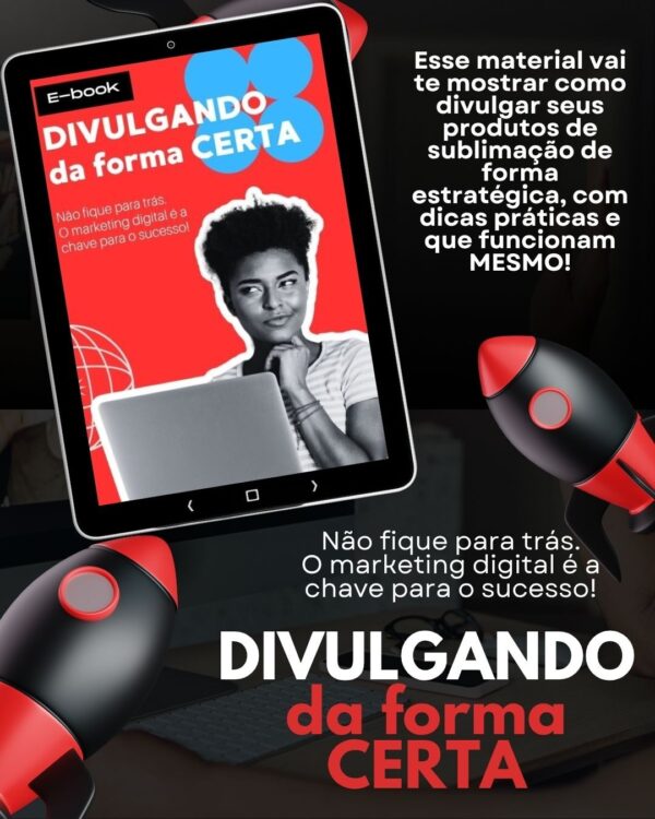 EBOOK DIVULGANDO DA FORMA CERTA