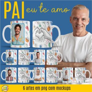 ESTAMPAS PAI TE AMO CANECAS