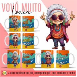 ESTAMPAS VOVÓ MUITO LOUCA CANECAS
