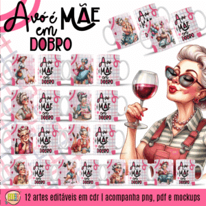 ESTAMPAS AVÓ É MÃE EM DOBRO CANECAS