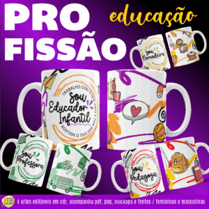 ESTAMPAS PROFISSÃO EDUCAÇÃO  CANECAS