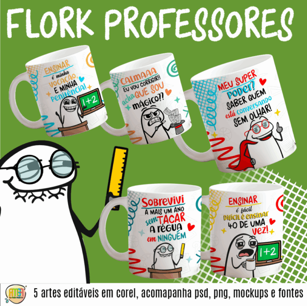 ESTAMPAS FLORK PROFESSORES IRÔNICOS CANECAS