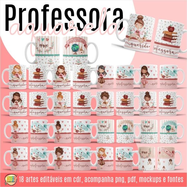ESTAMPA PROFESSORAS AQUARELA CANECAS