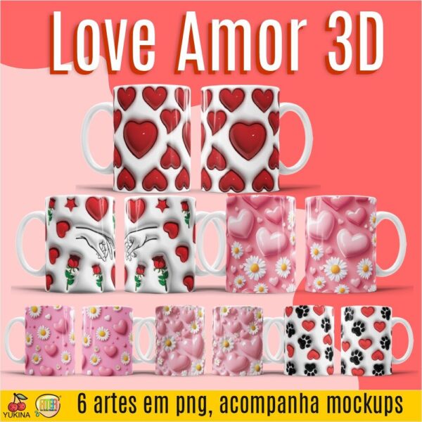 ESTAMPA LOVE AMOR 3D CANECAS (MELIM YUKINA)