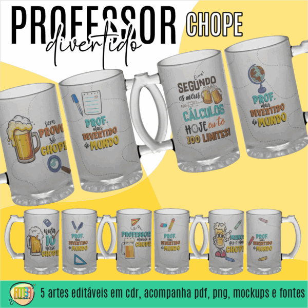 ESTAMPA PROFESSOR DIVERTIDO CANECAS CHOPE