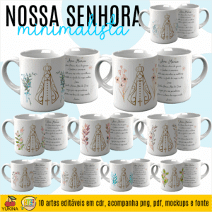 ESTAMPAS NOSSA SENHORA MINIMALISTA CANECAS